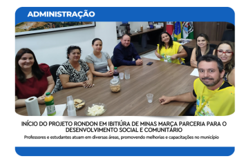 INÍCIO DO PROJETO RONDON EM IBITIÚRA DE MINAS MARCA PARCERIA PARA O DESENVOLVIMENTO SOCIAL E COMUNITÁRIO