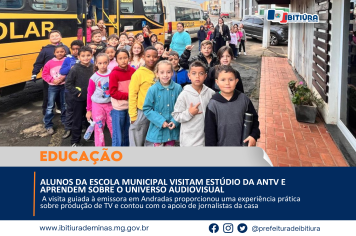 ALUNOS DA ESCOLA MUNICIPAL VISITAM ESTÚDIO DA ANTV E APRENDEM SOBRE O UNIVERSO AUDIOVISUAL