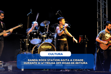 BANDA ROCK STATION AGITA A CIDADE DURANTE A 16ª TRILHA OFF ROAD DE IBITIÚRA 