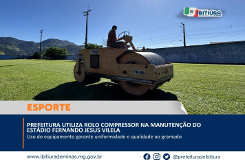 PREFEITURA UTILIZA ROLO COMPRESSOR NA MANUTENÇÃO DO ESTÁDIO FERNANDO JESUS VILELA