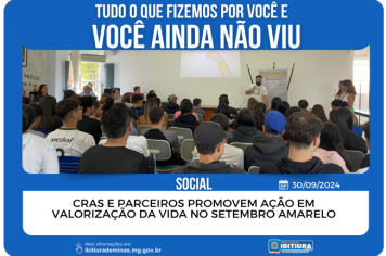 CRAS E PARCEIROS PROMOVEM AÇÃO EM VALORIZAÇÃO DA VIDA NO SETEMBRO AMARELO