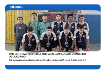 TIME DE FUTSAL DE IBITIÚRA BRILHA NO CAMPEONATO DE INVERNO DE OURO FINO