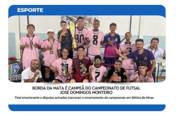 BORDA DA MATA É CAMPEÃ DO CAMPEONATO DE FUTSAL JOSÉ DOMINGOS MONTEIRO