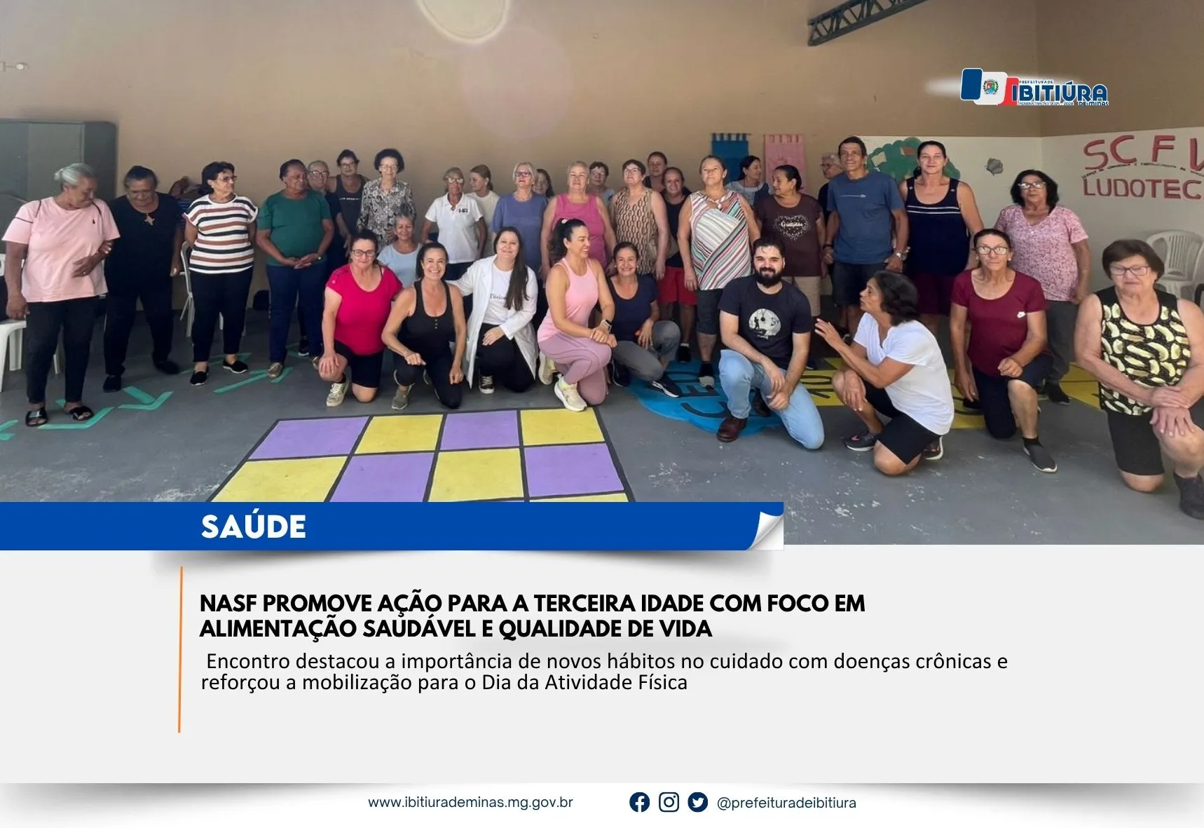 NASF PROMOVE AÇÃO PARA A TERCEIRA IDADE COM FOCO EM ALIMENTAÇÃO SAUDÁVEL E QUALIDADE DE VIDA