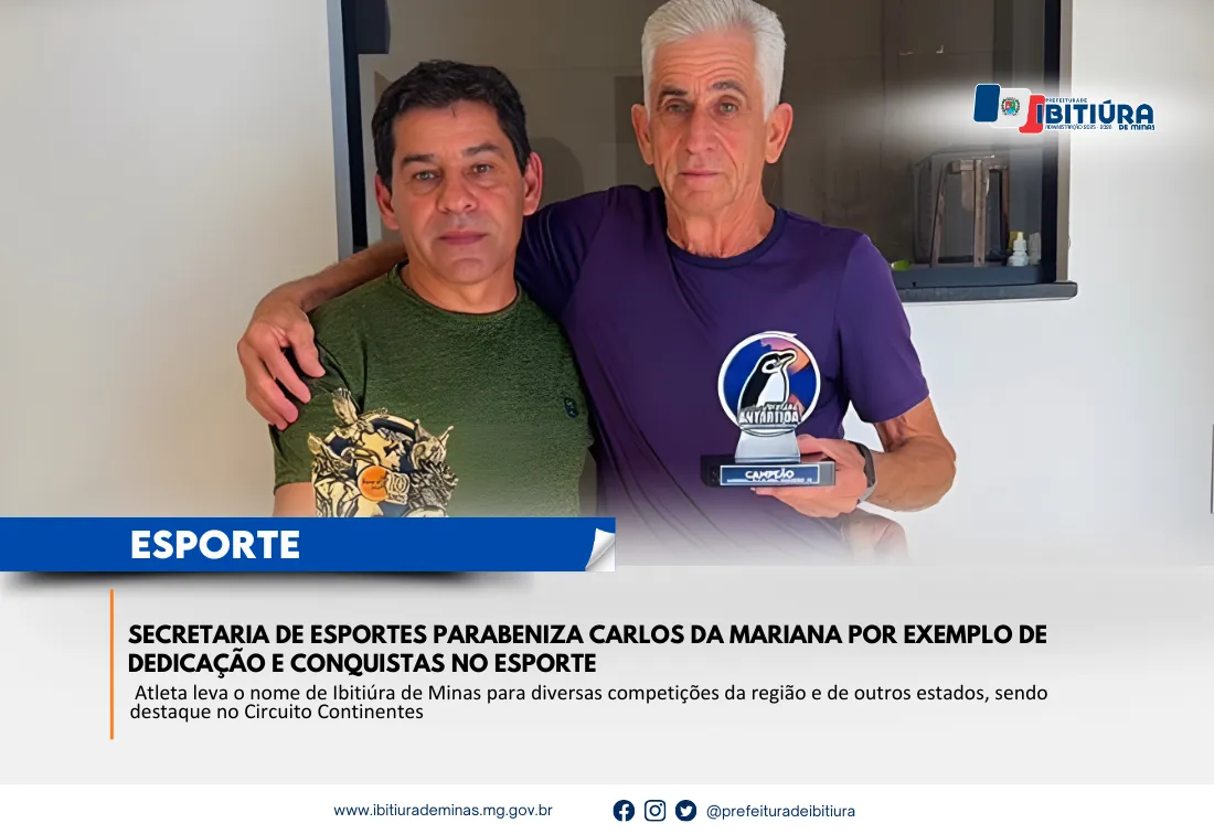 SECRETARIA DE ESPORTES PARABENIZA CARLOS DA MARIANA POR EXEMPLO DE DEDICAÇÃO E CONQUISTAS NO ESPORTE