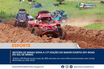 IBITIÚRA DE MINAS SEDIA A 17ª EDIÇÃO DO MAIOR EVENTO OFF-ROAD DO SUL DE MINAS