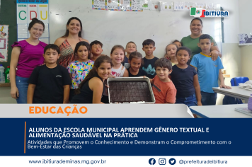 ALUNOS DA ESCOLA MUNICIPAL APRENDEM GÊNERO TEXTUAL E ALIMENTAÇÃO SAUDÁVEL NA PRÁTICA