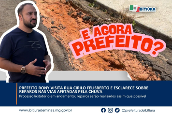 PREFEITO RONY VISITA RUA CIRILO FELISBERTO E ESCLARECE SOBRE REPAROS NAS VIAS AFETADAS PELA CHUVA