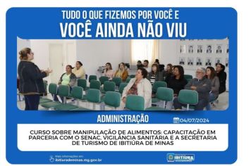CURSO SOBRE MANIPULAÇÃO DE ALIMENTOS: CAPACITAÇÃO EM PARCERIA COM O SENAC, VIGILÂNCIA SANITÁRIA E A SECRETARIA DE TURISMO DE IBITIÚRA DE MINAS