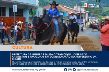 PREFEITURA DE IBITIÚRA REALIZA O TRADICIONAL DESFILE DE CAVALEIROS E AMAZONAS EM COMEMORAÇÃO AO ANIVERSÁRIO DA CIDADE