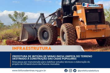 PREFEITURA DE IBITIÚRA DE MINAS INICIA LIMPEZA DO TERRENO DESTINADO À CONSTRUÇÃO DAS CASAS POPULARES