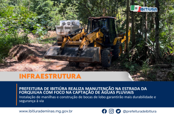 PREFEITURA DE IBITIÚRA REALIZA MANUTENÇÃO NA ESTRADA DA FORQUILHA COM FOCO NA CAPTAÇÃO DE ÁGUAS PLUVIAIS
