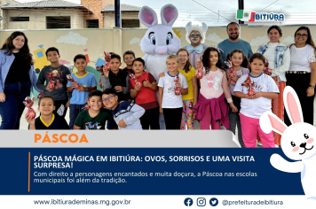 PÁSCOA MÁGICA EM IBITIÚRA: OVOS, SORRISOS E UMA VISITA SURPRESA!