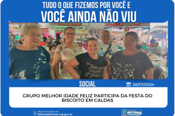 GRUPO MELHOR IDADE FELIZ PARTICIPA DA FESTA DO BISCOITO EM CALDAS
