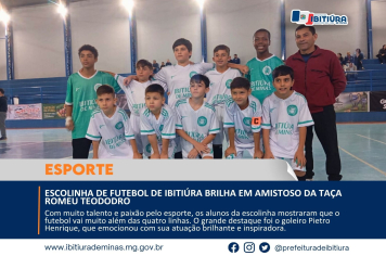 PEQUENOS CRAQUES, GRANDE ESPETÁCULO: ESCOLINHA DE FUTEBOL DE IBITIÚRA BRILHA EM AMISTOSO DA TAÇA ROMEU TEODODRO