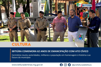 IBITIÚRA COMEMORA 62 ANOS DE EMANCIPAÇÃO COM ATO CÍVICO