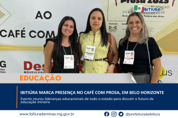 IBITIÚRA MARCA PRESENÇA NO CAFÉ COM PROSA, EM BELO HORIZONTE