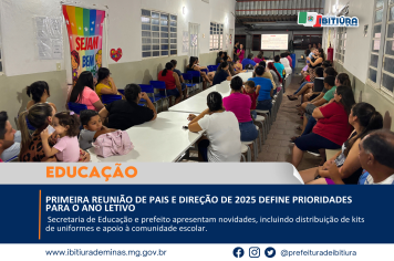 PRIMEIRA REUNIÃO DE PAIS E DIREÇÃO DE 2025 DEFINE PRIORIDADES PARA O ANO LETIVO