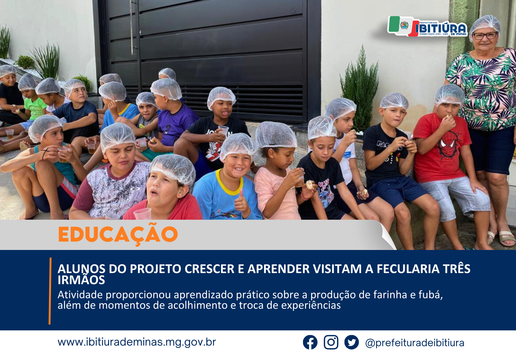 Alunos do Projeto Crescer e Aprender visitam a Fecularia Três Irmãos