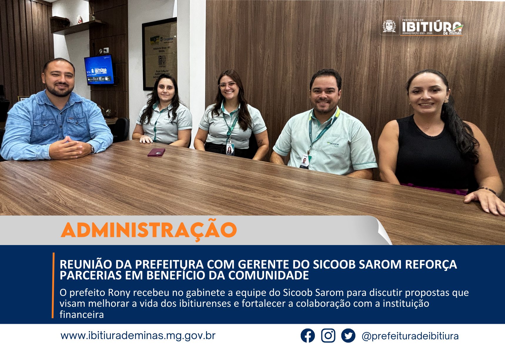 REUNIÃO DA PREFEITURA COM GERENTE DO SICOOB SAROM REFORÇA PARCERIAS EM BENEFÍCIO DA COMUNIDADE