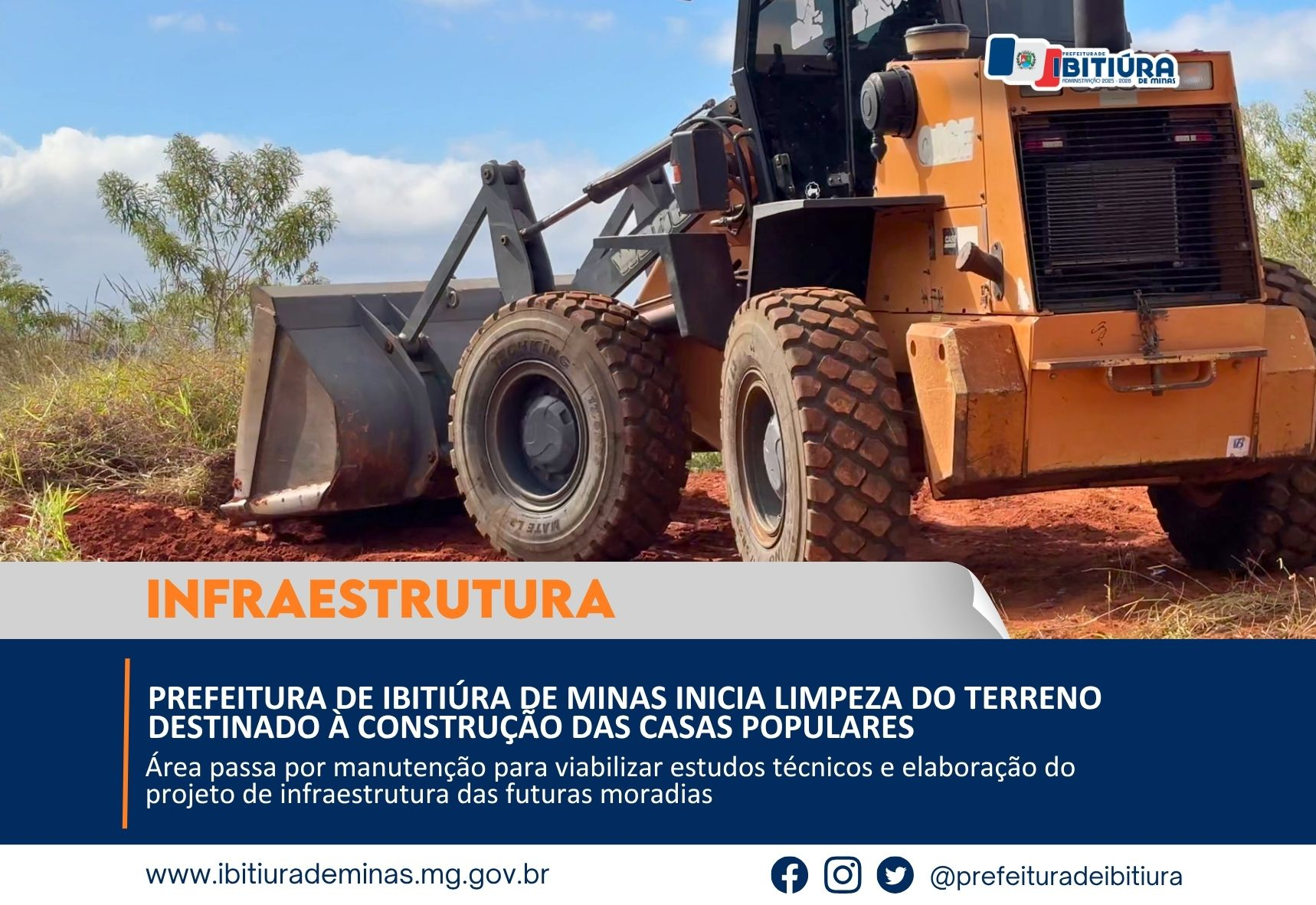 PREFEITURA DE IBITIÚRA DE MINAS INICIA LIMPEZA DO TERRENO DESTINADO À CONSTRUÇÃO DAS CASAS POPULARES