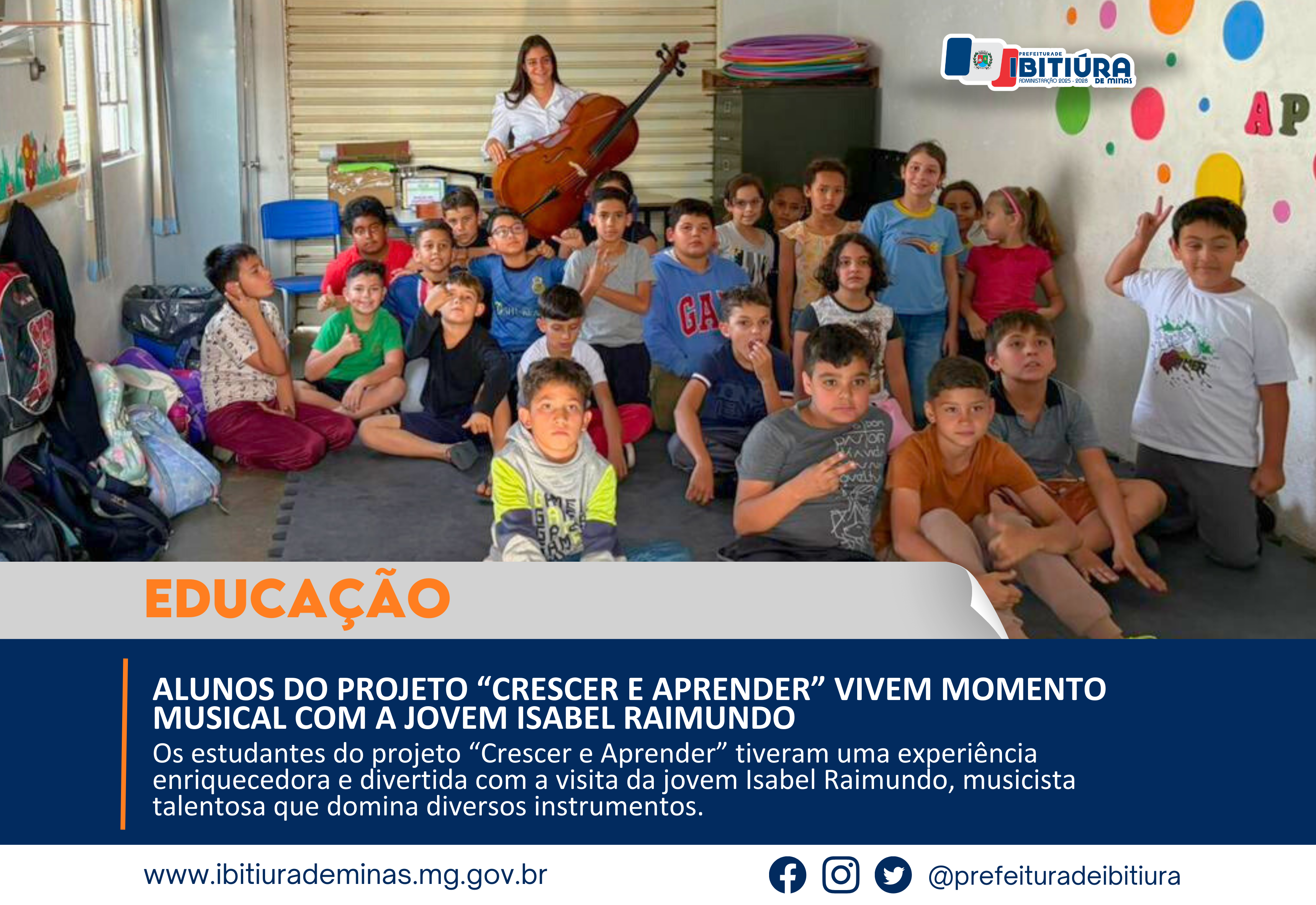 ALUNOS DO PROJETO “CRESCER E APRENDER” VIVEM MOMENTO MUSICAL COM A JOVEM ISABEL RAIMUNDO