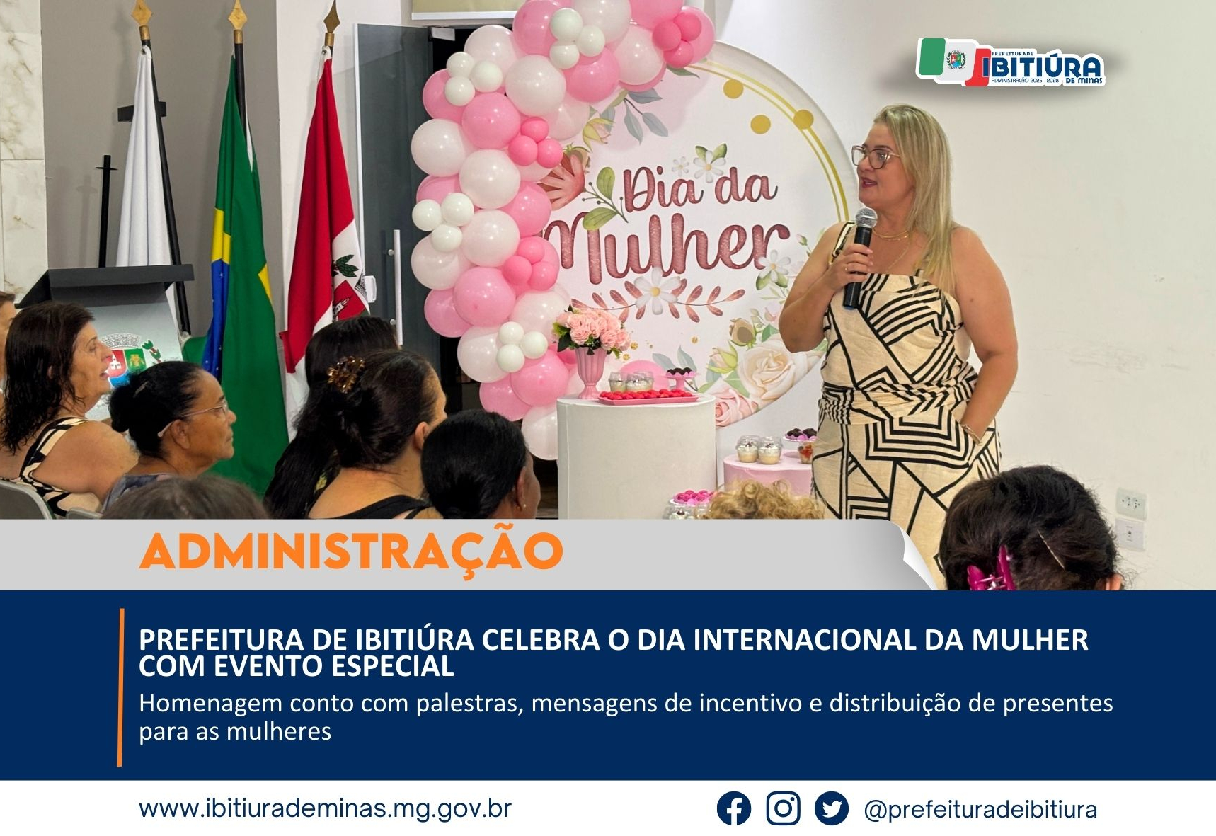PREFEITURA DE IBITIÚRA CELEBRA O DIA INTERNACIONAL DA MULHER COM EVENTO ESPECIAL