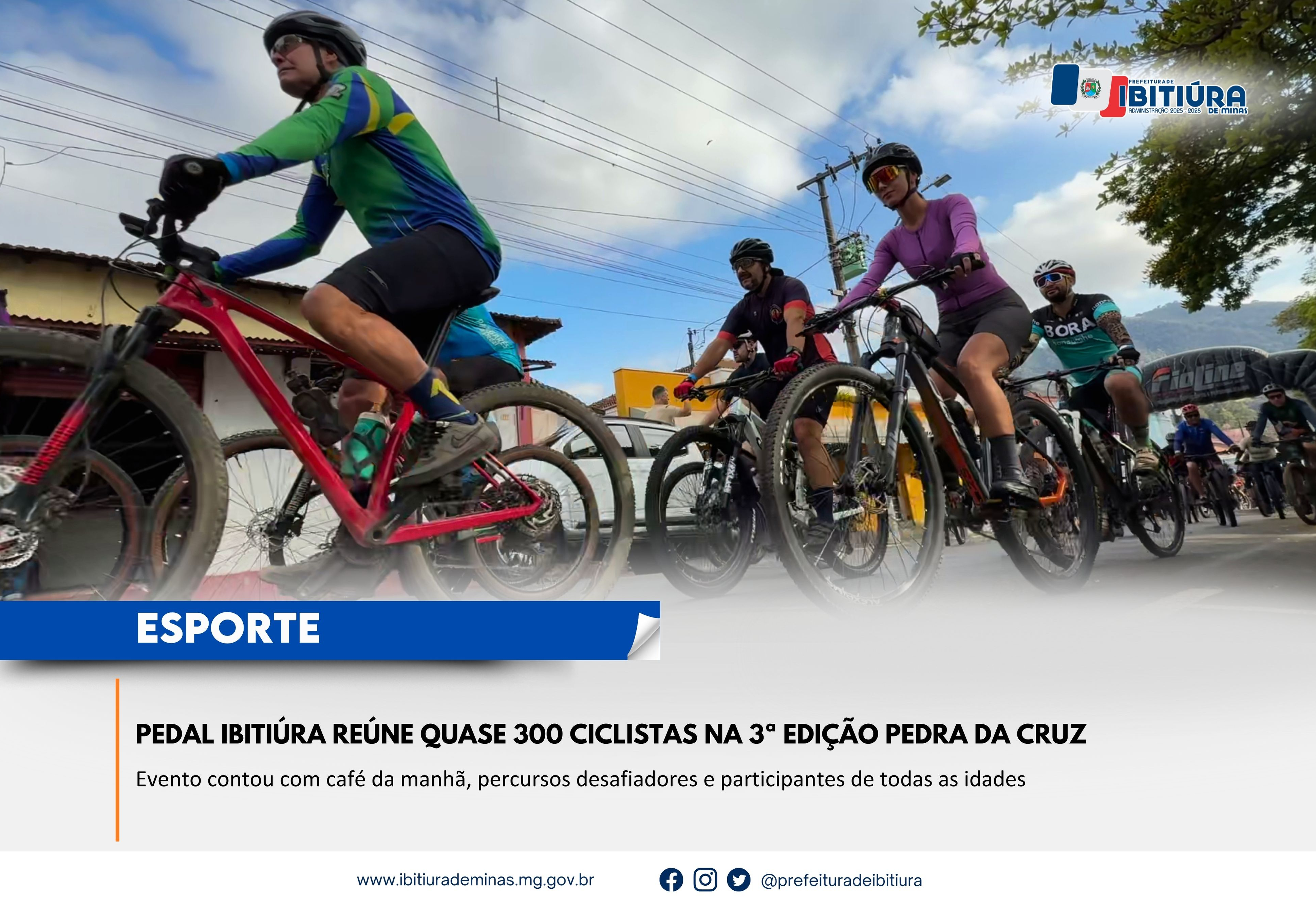 PEDAL IBITIÚRA REÚNE QUASE 300 CICLISTAS NA 3ª EDIÇÃO PEDRA DA CRUZ