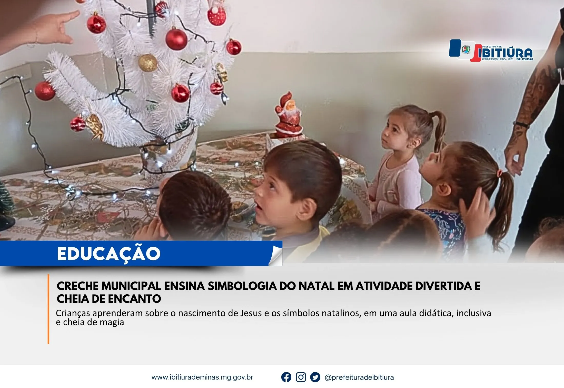 CRECHE MUNICIPAL ENSINA SIMBOLOGIA DO NATAL EM ATIVIDADE DIVERTIDA E CHEIA DE ENCANTO