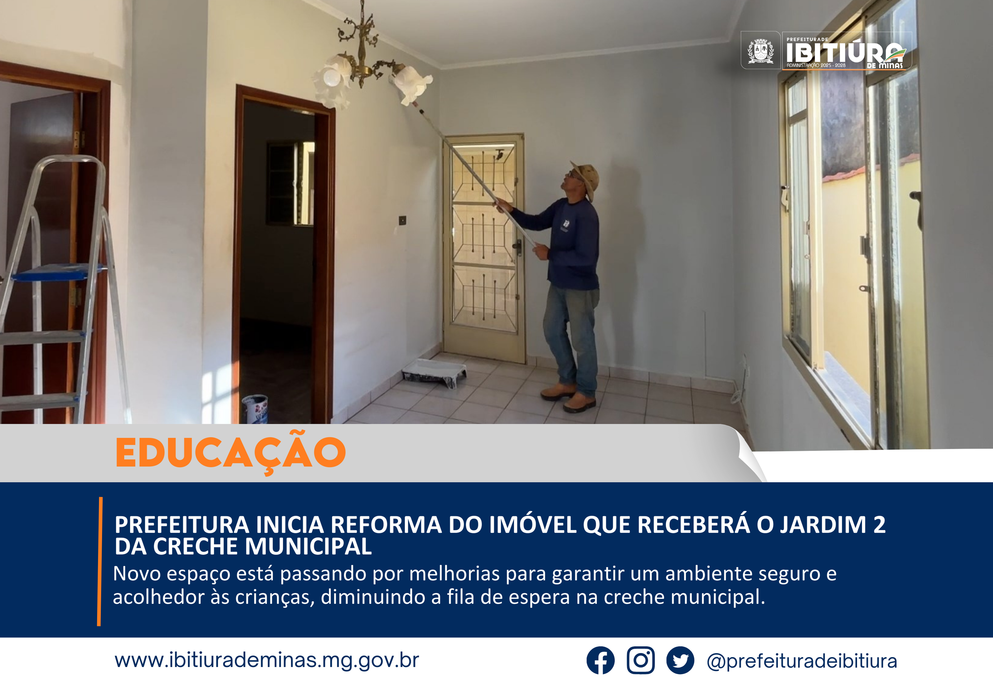 PREFEITURA INICIA REFORMA DO IMÓVEL QUE RECEBERÁ O JARDIM 2 DA CRECHE MUNICIPAL