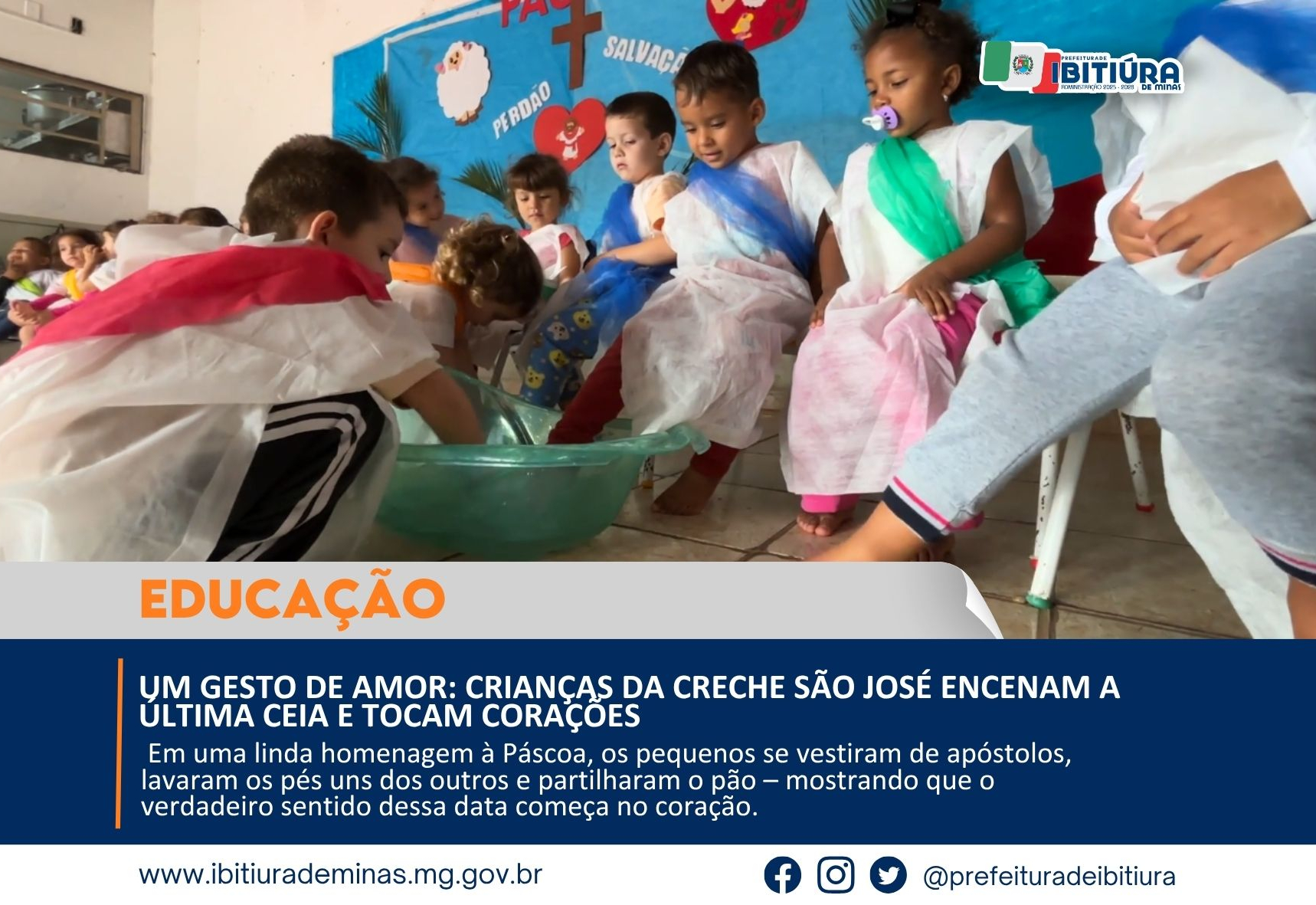 UM GESTO DE AMOR: CRIANÇAS DA CRECHE SÃO JOSÉ ENCENAM A ÚLTIMA CEIA E TOCAM CORAÇÕES