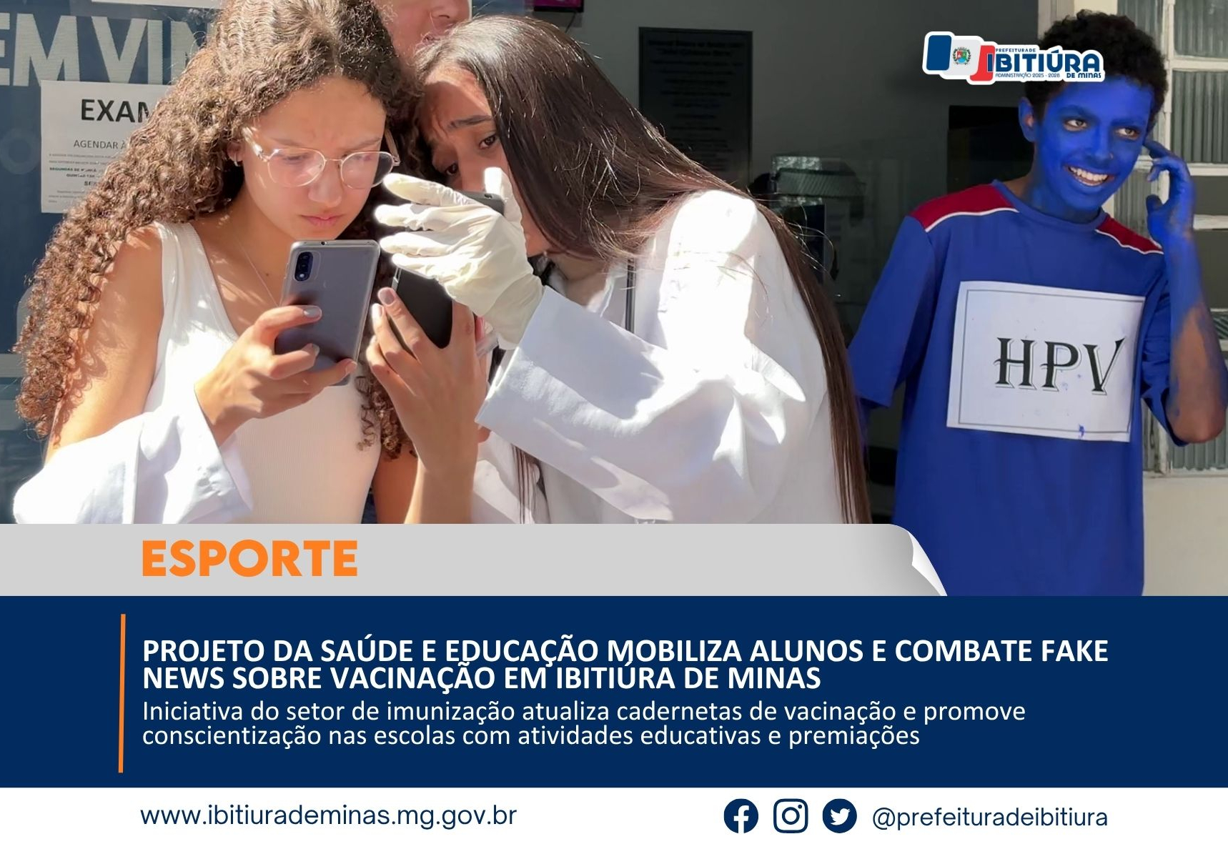 PROJETO DA SAÚDE E EDUCAÇÃO MOBILIZA ALUNOS E COMBATE FAKE NEWS SOBRE VACINAÇÃO EM IBITIÚRA DE MINAS
