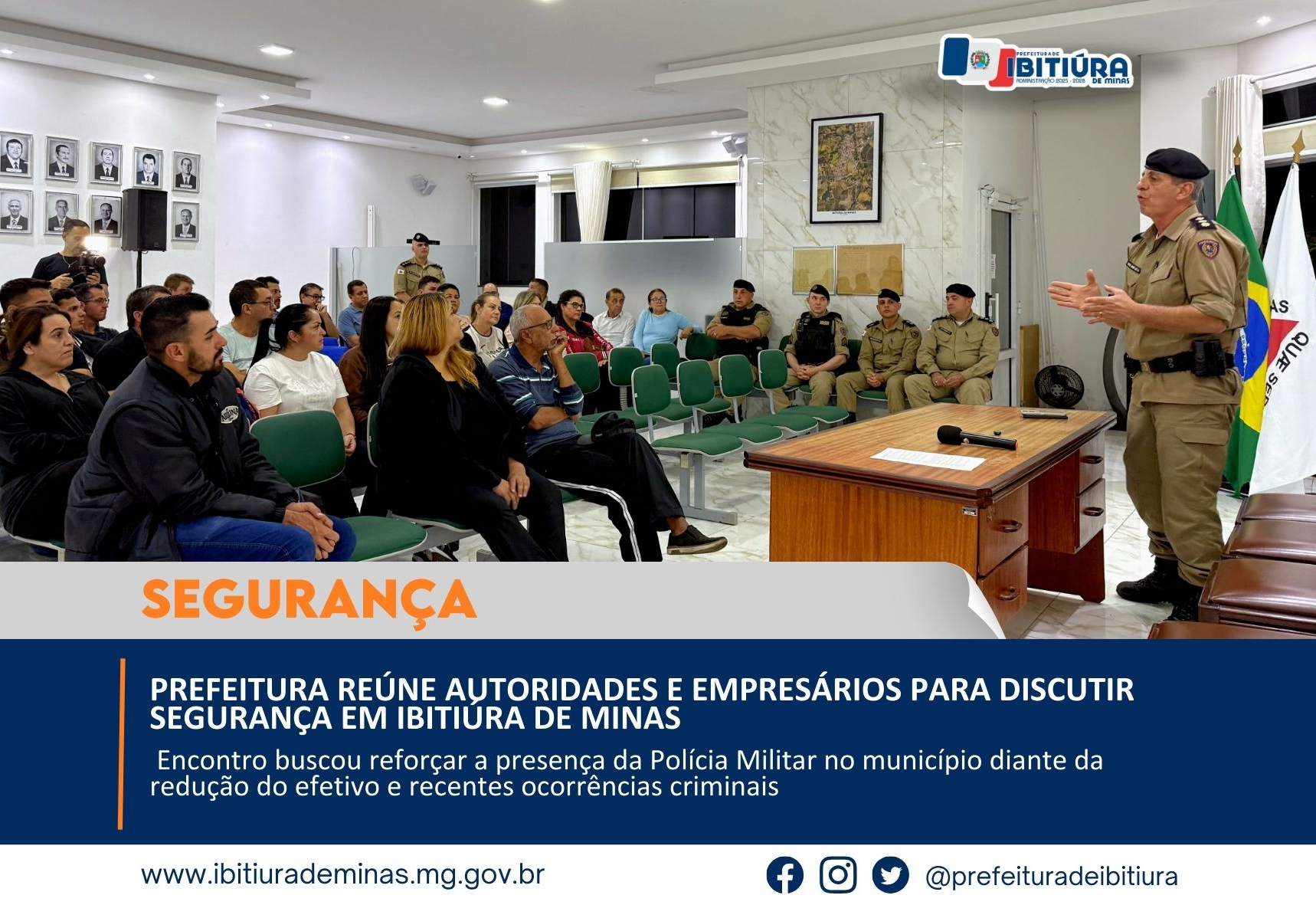 PREFEITURA REÚNE AUTORIDADES E EMPRESÁRIOS PARA DISCUTIR SEGURANÇA EM IBITIÚRA DE MINAS