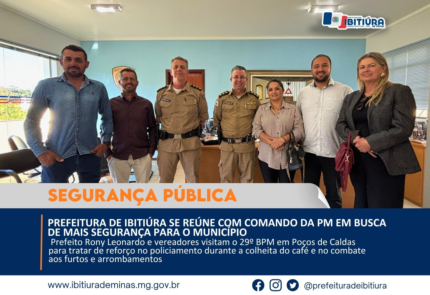 PREFEITURA DE IBITIÚRA SE REÚNE COM COMANDO DA PM EM BUSCA DE MAIS SEGURANÇA PARA O MUNICÍPIO