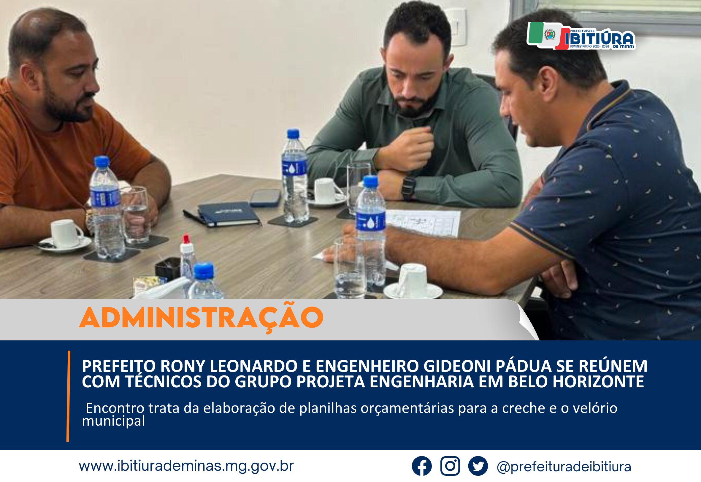 PREFEITO RONY LEONARDO E ENGENHEIRO GIDEONI PÁDUA SE REÚNEM COM TÉCNICOS DO GRUPO PROJETA ENGENHARIA EM BELO HORIZONTE