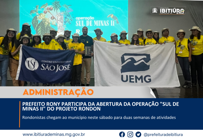 PREFEITO RONY PARTICIPA DA ABERTURA DA OPERAÇÃO 