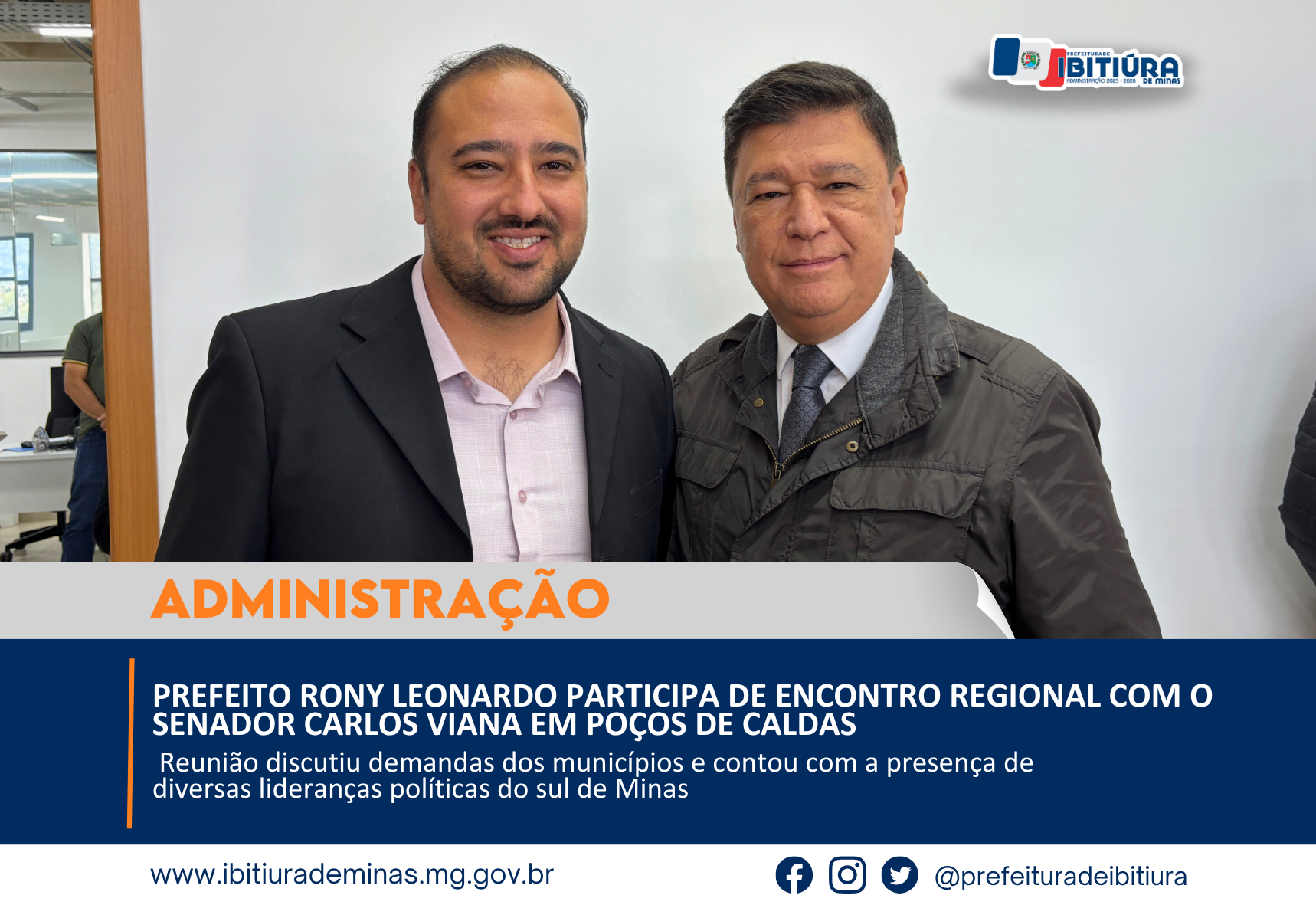 PREFEITO RONY LEONARDO PARTICIPA DE ENCONTRO REGIONAL COM O SENADOR CARLOS VIANA EM POÇOS DE CALDAS