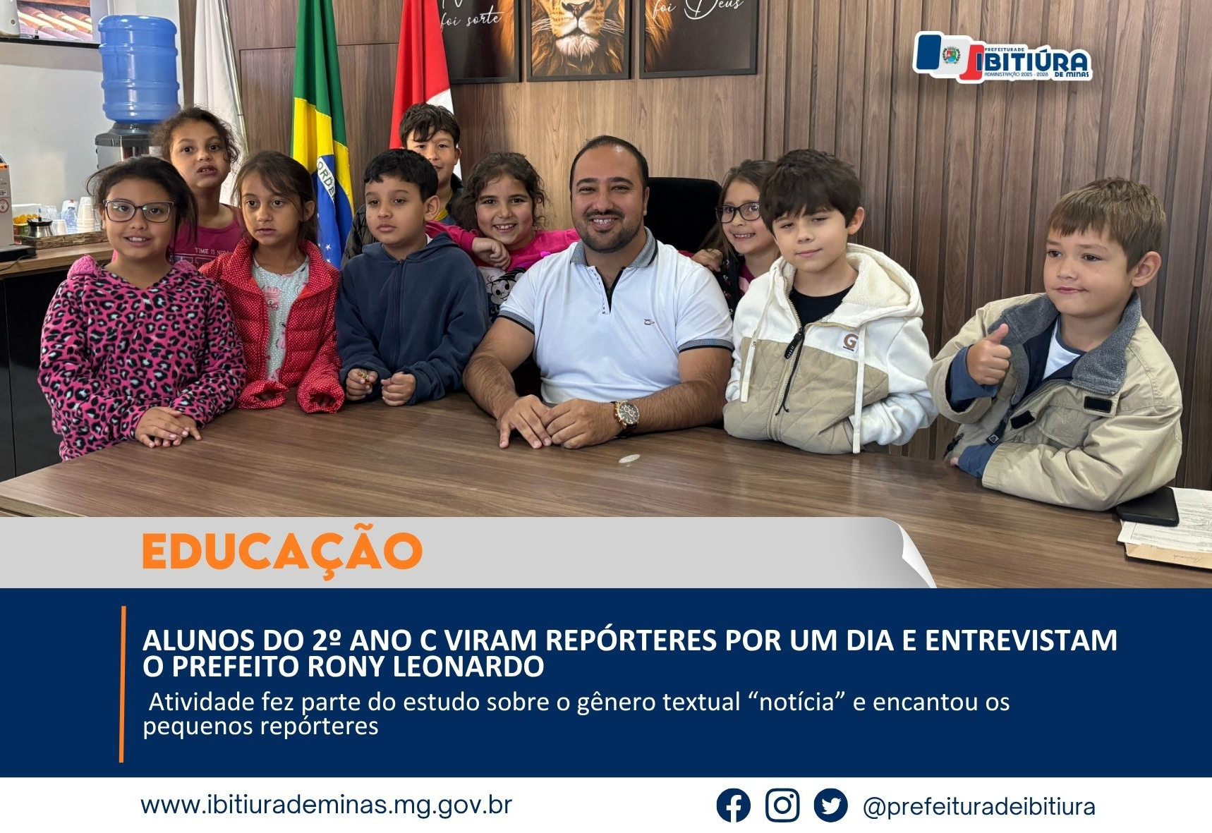 ALUNOS DO 2º ANO C VIRAM REPÓRTERES POR UM DIA E ENTREVISTAM O PREFEITO RONY LEONARDO